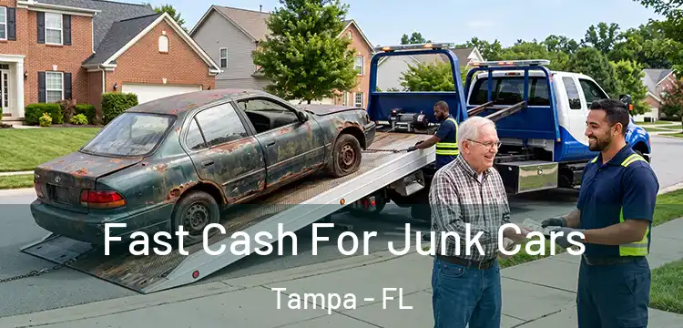 Fast Cash For Junk Cars Tampa - FL