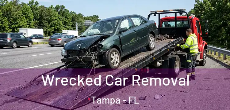 Wrecked Car Removal Tampa - FL